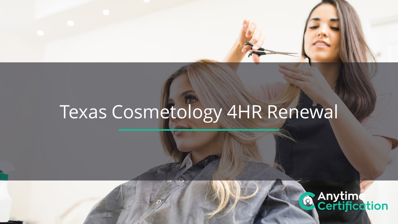 Texas Cosmetology License Renewal 100 Online Continuing Education